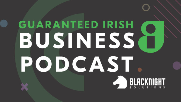 Andy’s Podcast Interview with Guaranteed Irish